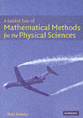 Guided Tour Of Mathematical Methods For