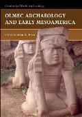 Olmec Archaeology Early Mesoamerica