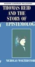Thomas Reid & The Story Of Epistemology