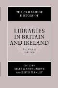 The Cambridge History of Libraries in Britain and Ireland: Volume 2, 1640-1850