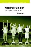 Matters of Opinion: Talking about Public Issues