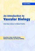 An Introduction to Vascular Biology: From Basic Science to Clinical Practice