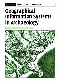 Geographical Information Systems in Archaeology
