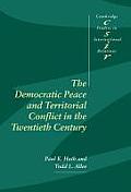 The Democratic Peace and Territorial Conflict in the Twentieth Century