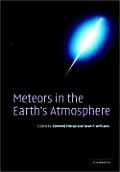 Meteors in the Earth's Atmosphere: Meteoroids and Cosmic Dust and Their Interactions with the Earth's Upper Atmosphere