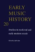 Early Music History v20