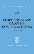 Floer Homology Groups in Yang-Mills Theory