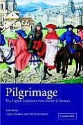 Pilgrimage: The English Experience from Becket to Bunyan