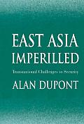 East Asia Imperilled: Transnational Challenges to Security