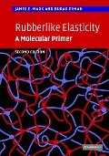 Rubberlike Elasticity: A Molecular Primer