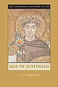 Cambridge Companion to the Age of Justinian