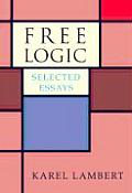 Free Logic Selected Essays