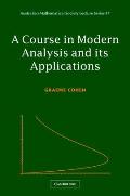 A Course in Modern Analysis and Its Applications
