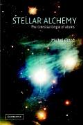 Stellar Alchemy The Celestial Origin of Atoms