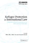Refugee Protection in International Law: Unhcr's Global Consultations on International Protection