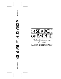 In Search of Empire: The French in the Americas, 1670-1730