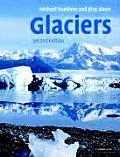 Glaciers 2nd Edition