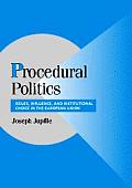 Procedural Politics: Issues, Influence, and Institutional Choice in the European Union