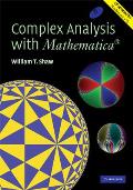 Complex Analysis with MATHEMATICA(R) [With CDROM]