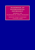 Handbook of Experimental Neurology: Methods and Techniques in Animal Research