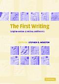 The First Writing: Script Invention as History and Process