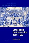 London and the Restoration, 1659-1683