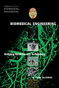 Biomedical Engineering Bridging Medicine & Technology