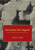 Res Gestae Divi Augusti: Text, Translation, and Commentary