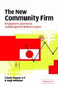 The New Community Firm: Employment, Governance and Management Reform in Japan