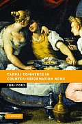 Carnal Commerce in Counter-Reformation Rome