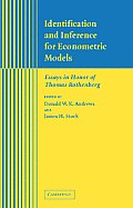 Identification and Inference for Econometric Models: Essays in Honor of Thomas Rothenberg