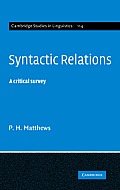 Syntactic Relations: A Critical Survey