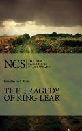Ncs: The Tragedy of King Lear 2ed