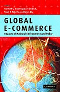 Global E-Commerce: Impacts of National Environment and Policy