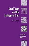 Social Traps and the Problem of Trust