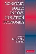Monetary Policy in Low Inflation Economies