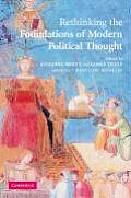 Rethinking the Foundations of Modern Political Thought