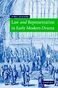Law and Representation in Early Modern Drama