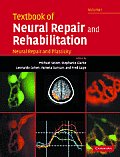 Textbook of Neural Repair & Rehabilitation Volume 1 Neural Repair & Plasticity