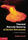 Thermal Remote Sensing of Active Volcanoes: A User's Manual