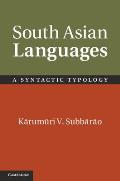 South Asian Languages: A Syntactic Typology