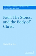 Paul, the Stoics, and the Body of Christ