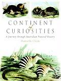 Continent of Curiosities: A Journey Through Australian Natural History