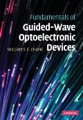 Fundamentals of Guided-Wave Optoelectronic Devices