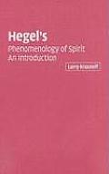 Hegel's 'Phenomenology of Spirit': An Introduction