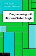 Programming with Higher Order Logic