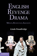English Revenge Drama: Money, Resistance, Equality