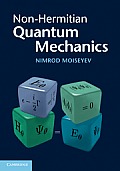 Non-Hermitian Quantum Mechanics
