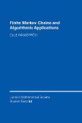Finite Markov Chains & Algorithmic Applications