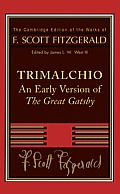 Trimalchio An Early Version of the Great Gatsby